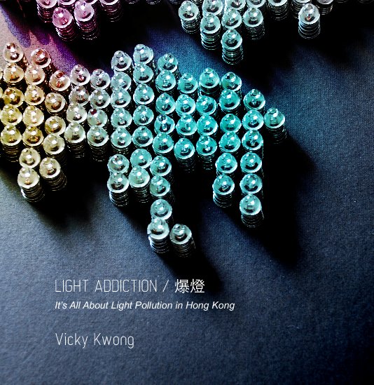 View Light Addiction by Vicky Kwong