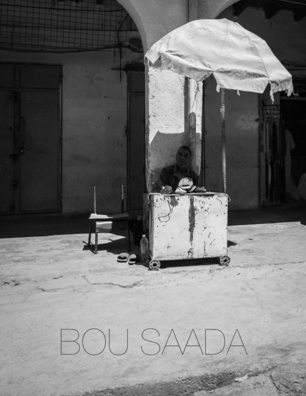 View Bou Saada by Wolf Abraham