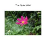The Quiet Wild book cover