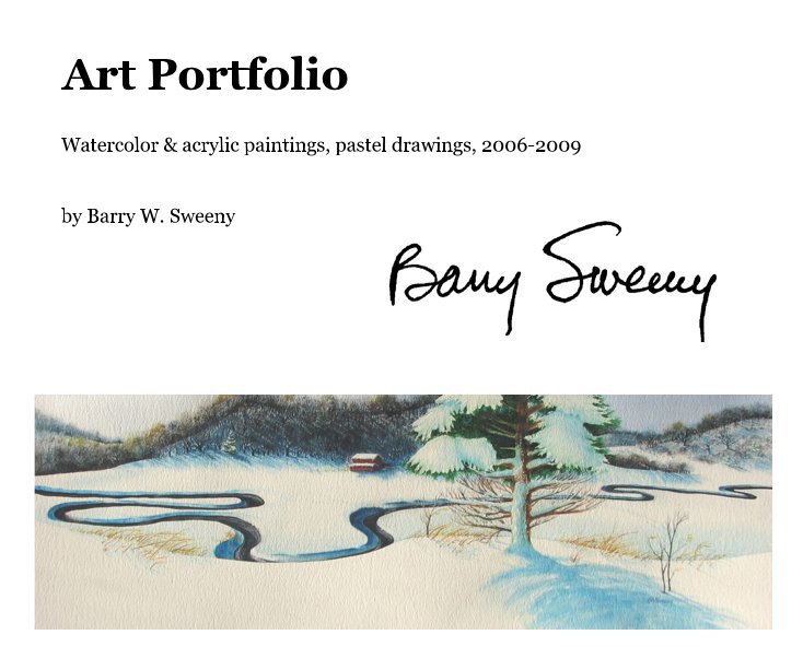 View Art Portfolio by Barry W. Sweeny