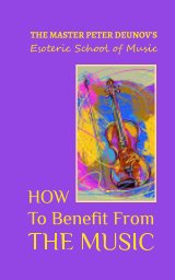 How to Benefit from Music book cover