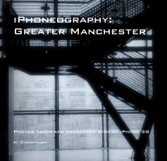 iPhoneography:Greater Manchester book cover