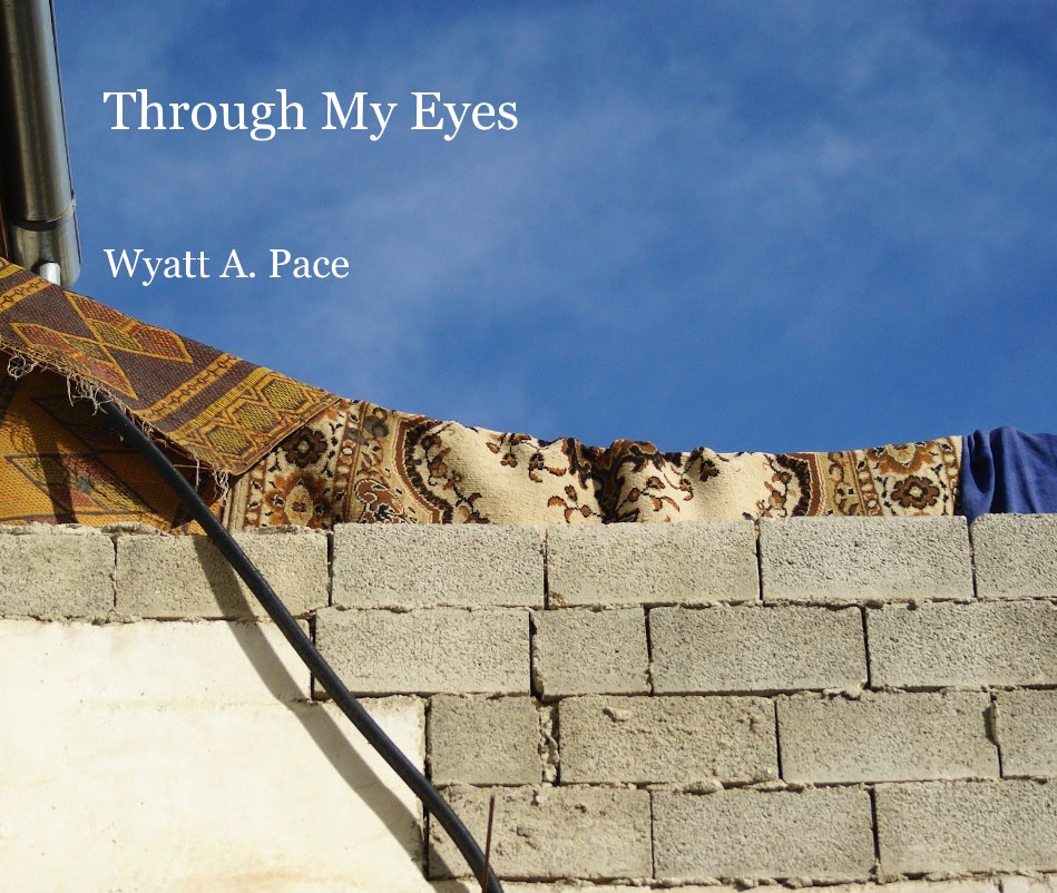 Ver Through My Eyes por Wyatt A. Pace