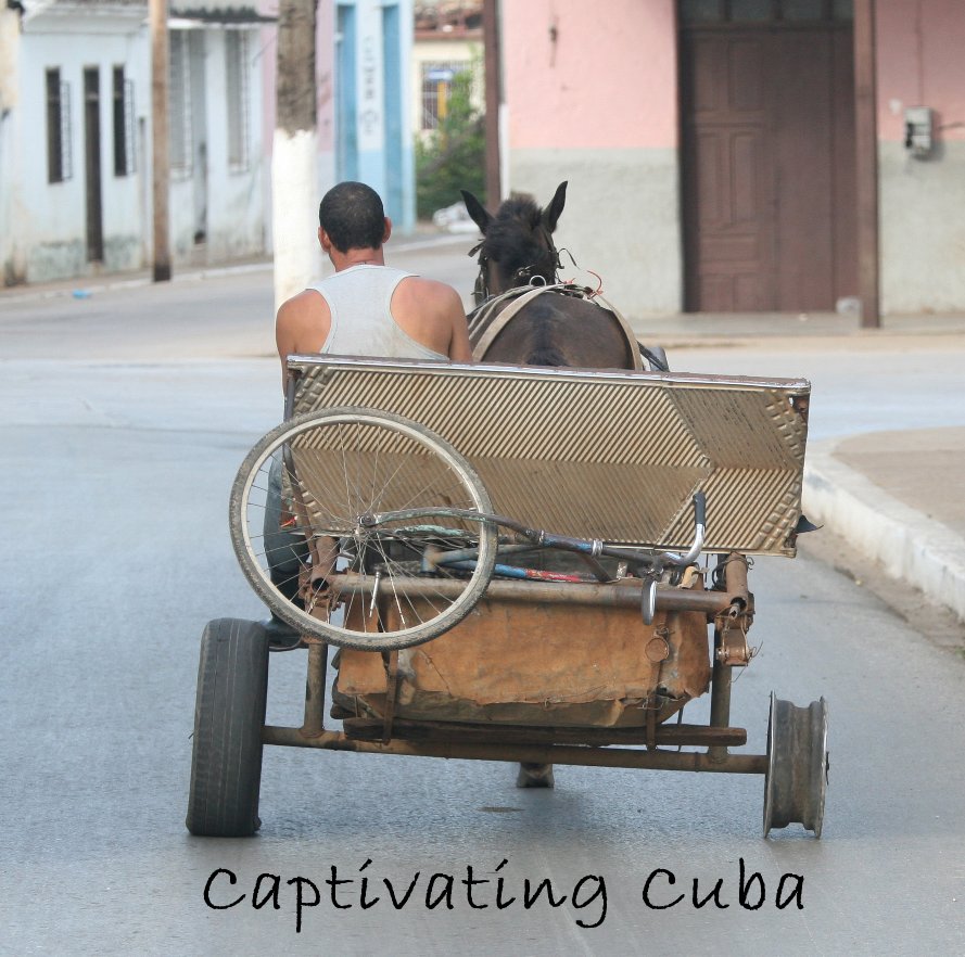 View Captivating Cuba by Walter Howor