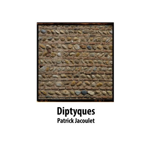 View Diptyques by Patrick JACOULET