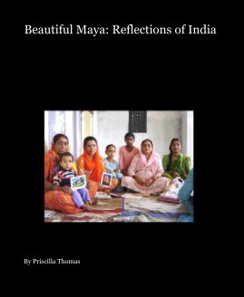 Beautiful Maya: Reflections of India book cover