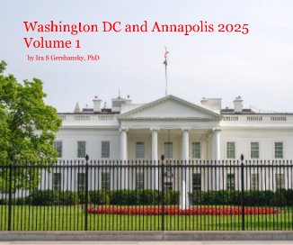 Washington DC and Annapolis 2025 Volume 1 book cover