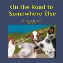 On the Road to Somewhere Else book cover