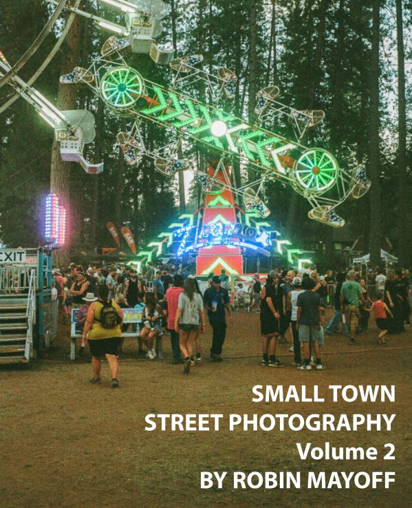 View Small Town Street Photography by Robin Mayoff