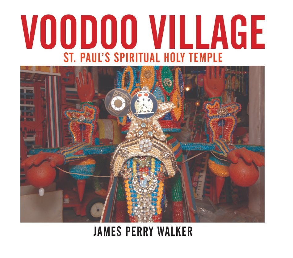 View Voodoo Village by JAMES PERRY WALKER