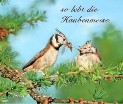 So lebt die Haubenmeise book cover