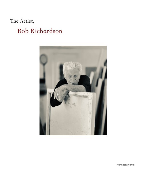 View Bob Richardson by francesca yorke