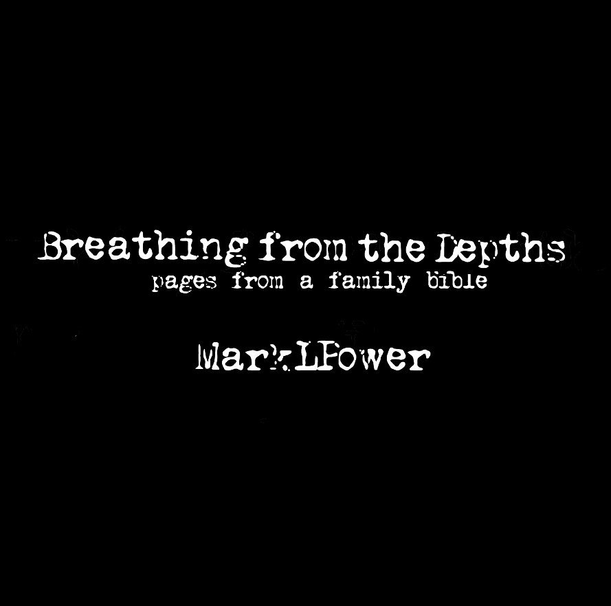 Ver Breathing from the Depths por Mark L. Power