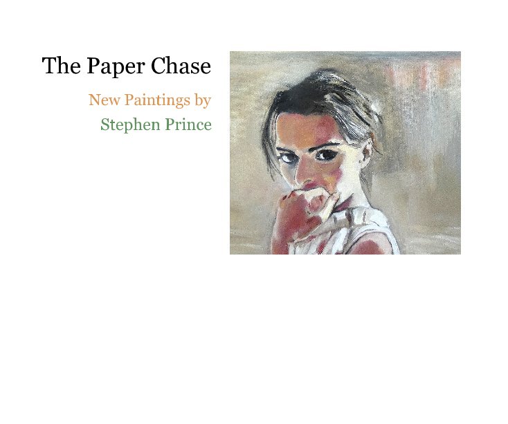 View The Paper Chase by Stephen Prince