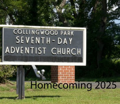 Collingwood Park SDA  Homecoming 2025 book cover