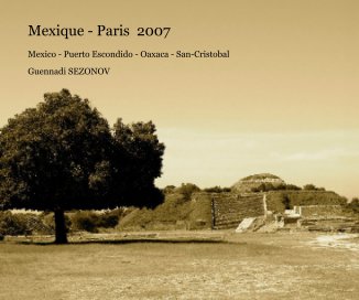 Mexique - Paris  2007 book cover