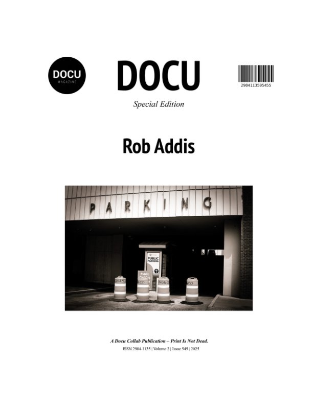 View Rob Addis by Docu Magazine