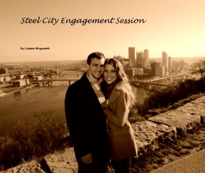 Steel City Engagement Session book cover