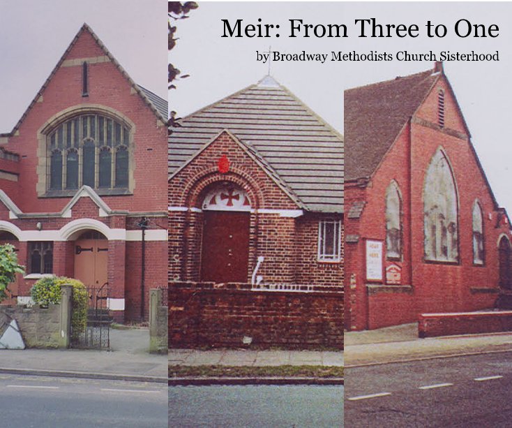 View Meir: From Three to One by Broadway Methodists Church Sisterhood