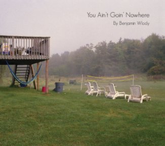 You Ain't Goin' Nowhere book cover