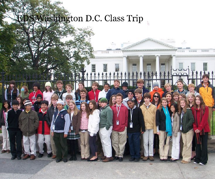 View EDS Washington D.C. Class Trip by mportie32
