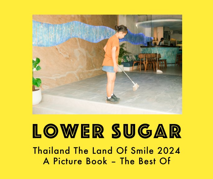 View Thailand The Land Of Smile 2024 - The Best Of by Lower Sugar