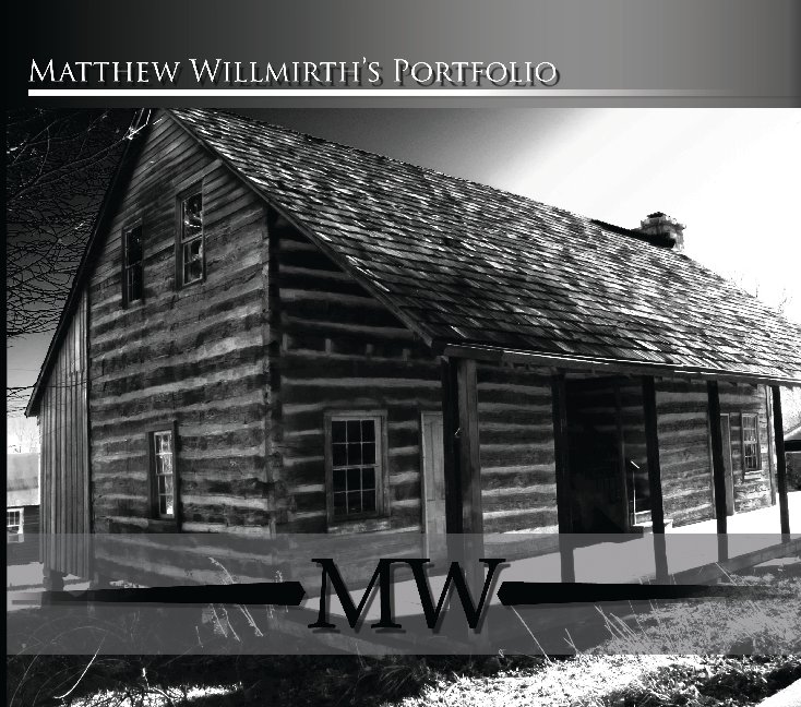 Ver Matthew W. Willmirth's Portfolio por Matthew W. Willmirth