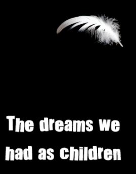 The dreams we had as children book cover