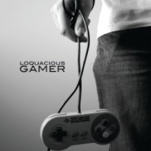 Loquacious Gamer book cover
