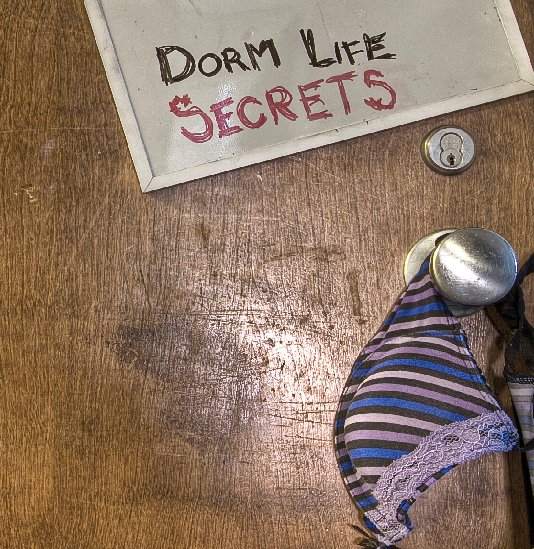 Visualizza Dorm Life Secrets di Chris Rotondo
