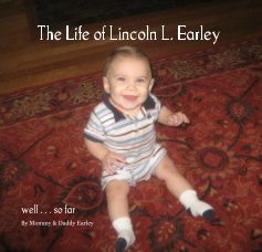 The Life of Lincoln L. Earley book cover