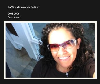 La Vida de Yolanda Padilla book cover