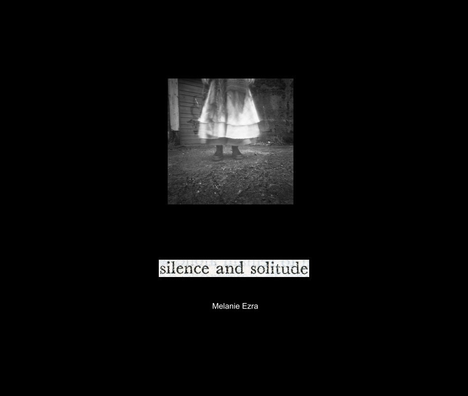 Ver Silence and Solitude por Melanie Ezra