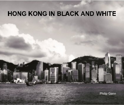 HONG KONG IN BLACK AND WHITE book cover