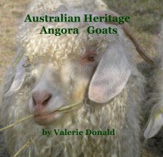 Australian Heritage Angora Goats by Valerie Donald book cover
