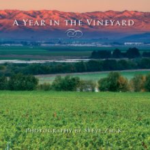 A Year in the Vineyard - Second Edition, Soft Cover book cover