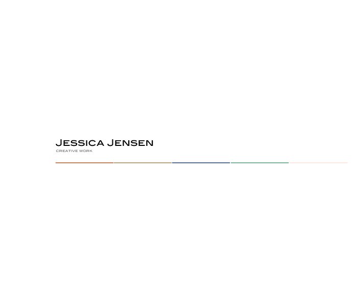 View Jessica Jensen - Collected Work by Jessica Jensen