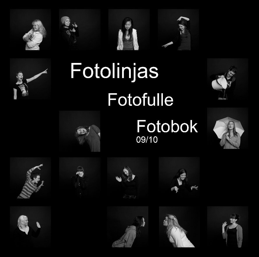 View Fotolinjas Fotofulle Fotobok 09/10 by Photography students Lundheim Folk High School 2009/2010