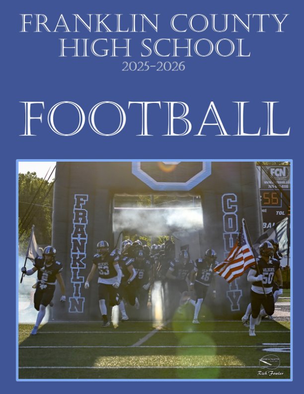 View Franklin County High School Football 2025-2026 by Rich Fowler