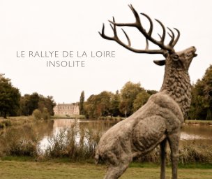 Rallye de la Loire Insolite Club de l'Auto Octobre 2025 book cover