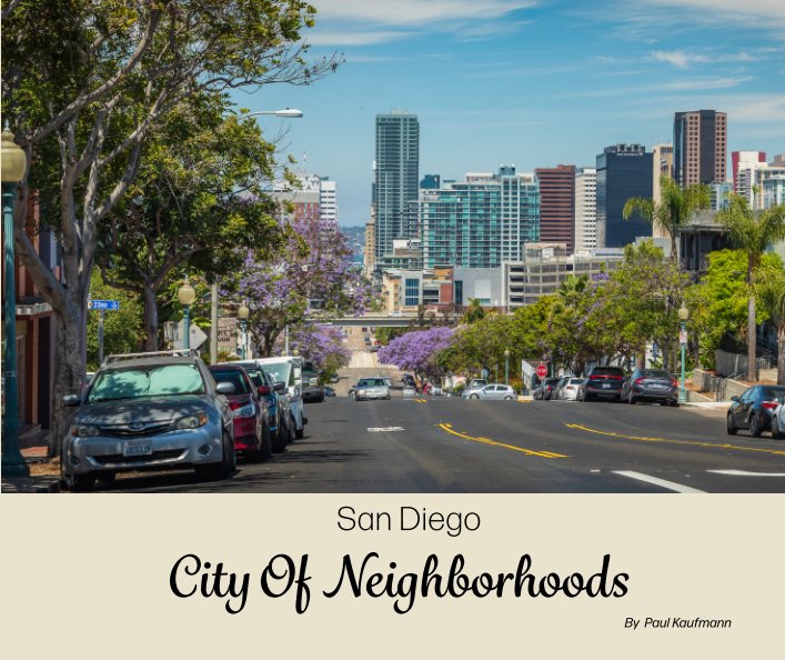 View San Diego - City Of Neighborhoods - Amazon by Paul Kaufmann