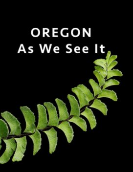 Oregon As We See It book cover
