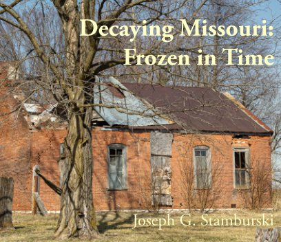 Decaying Missouri book cover