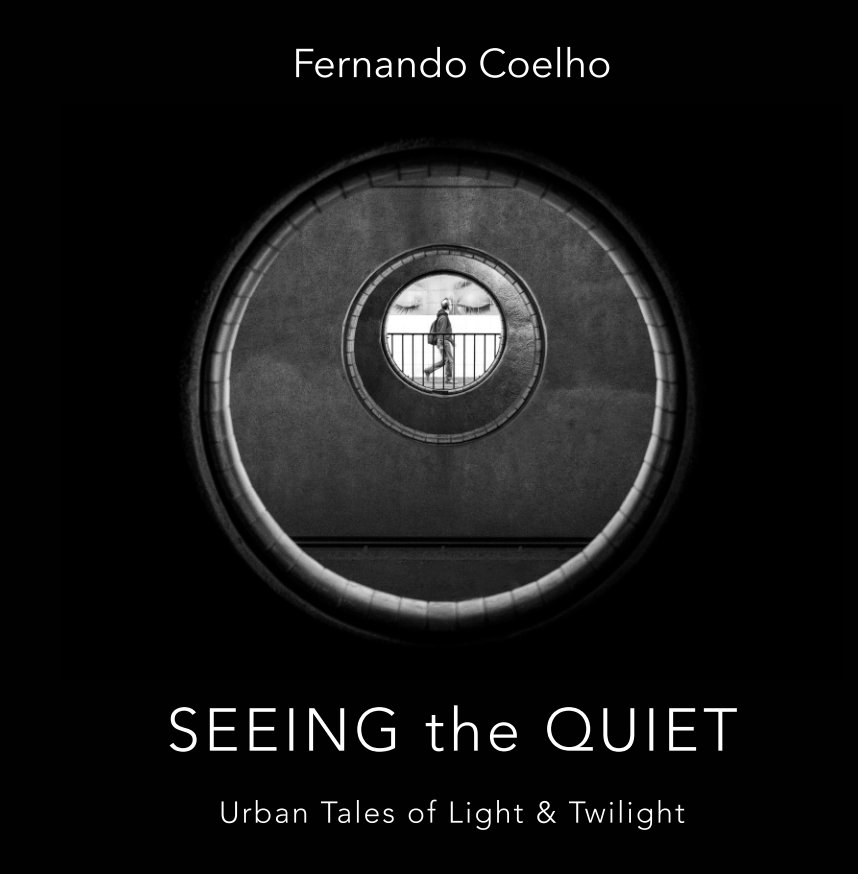 View Seeing the Quiet by Fernando Coelho