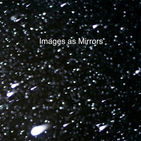 Ver Images as Mirrors por Loon Sam
