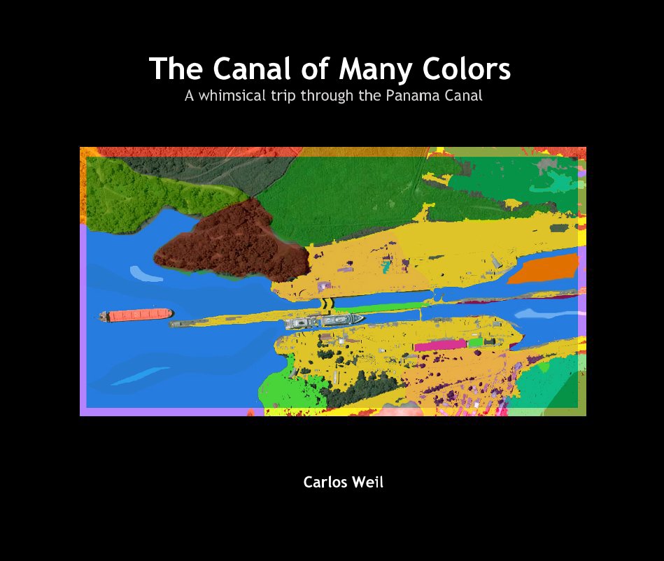 View The Canal of Many Colors by Carlos Weil