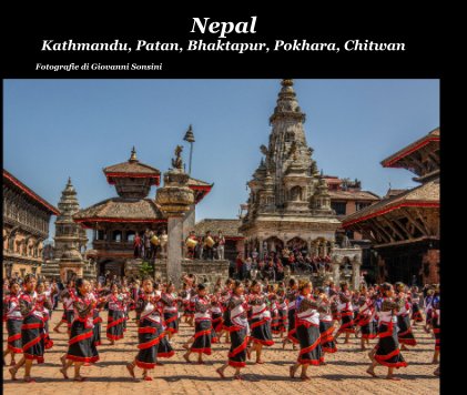 Nepal Kathmandu, Patan, Bhaktapur, Pokhara, Chitwan book cover