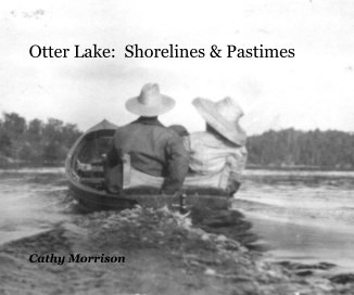 Otter Lake: Shorelines & Pastimes book cover