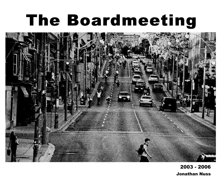 View The Boardmeeting by Jonathan Nuss