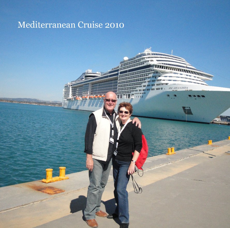 View Mediterranean Cruise 2010 by Don456